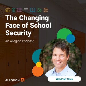 Preview: The Changing Face of School Security