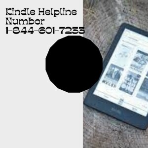 Kindle Customer Service 📲1:844:601:7233 📲 P＞hone Number