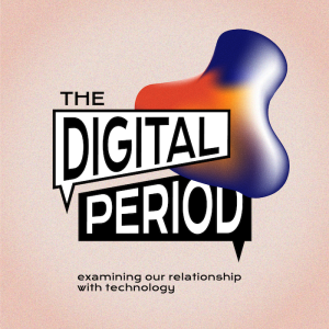 The Digital Period