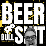 Beer and Bullsh*t