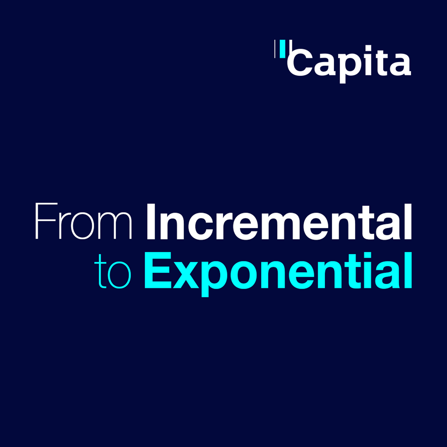 From Incremental to Exponential