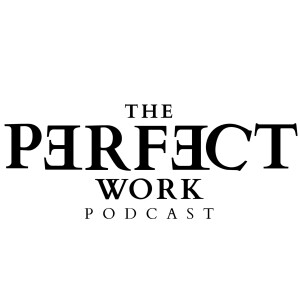 Perfect Work Episode 2: Imago Dei