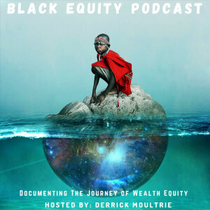 Black Equity Podcast