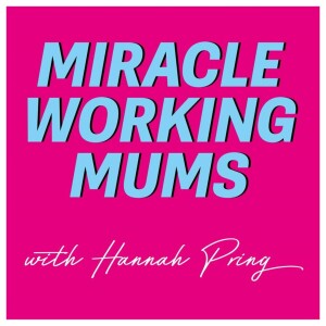 E31 featuring Jenna Mellish: how expectations around flexibility for working parents have changed