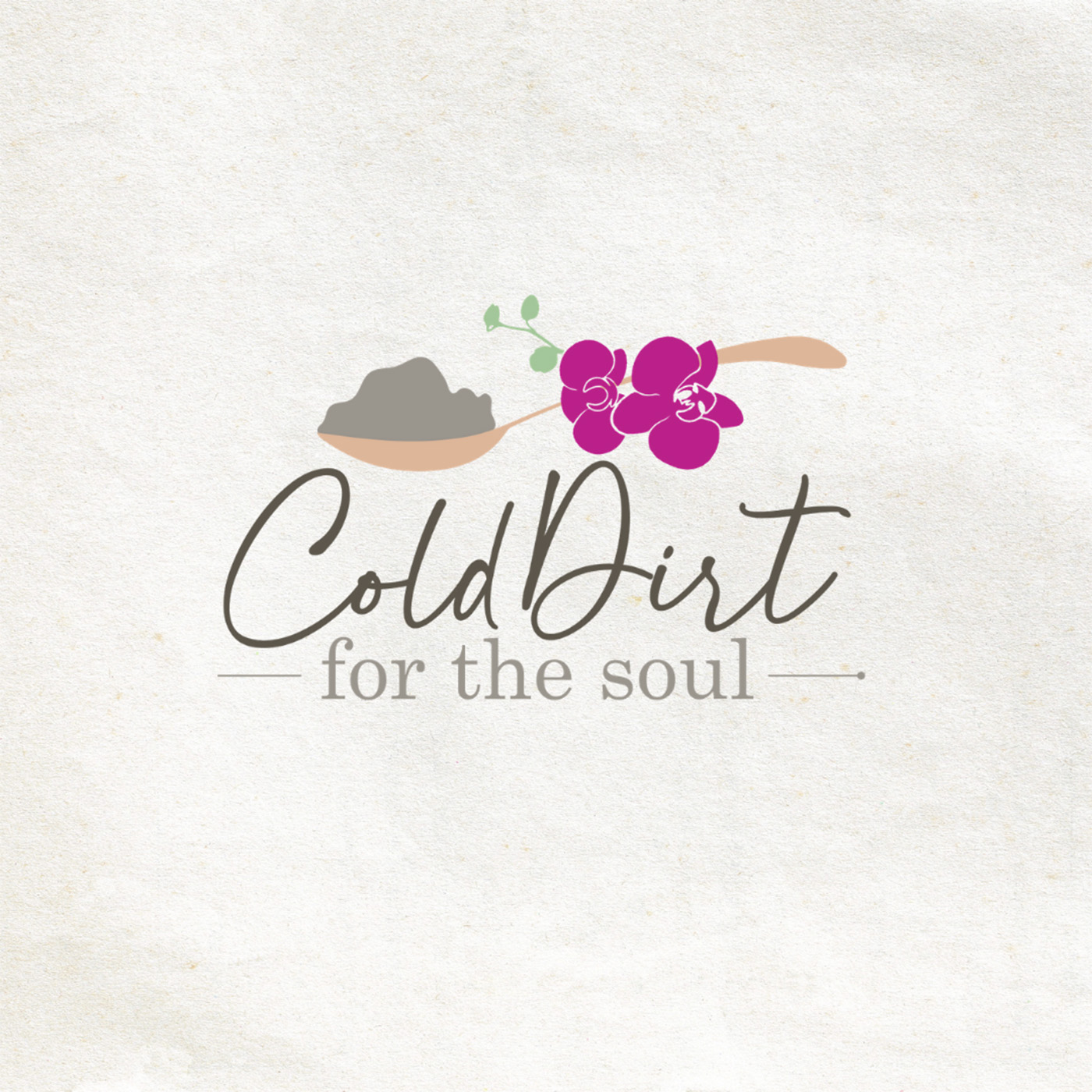Cold Dirt for the Soul