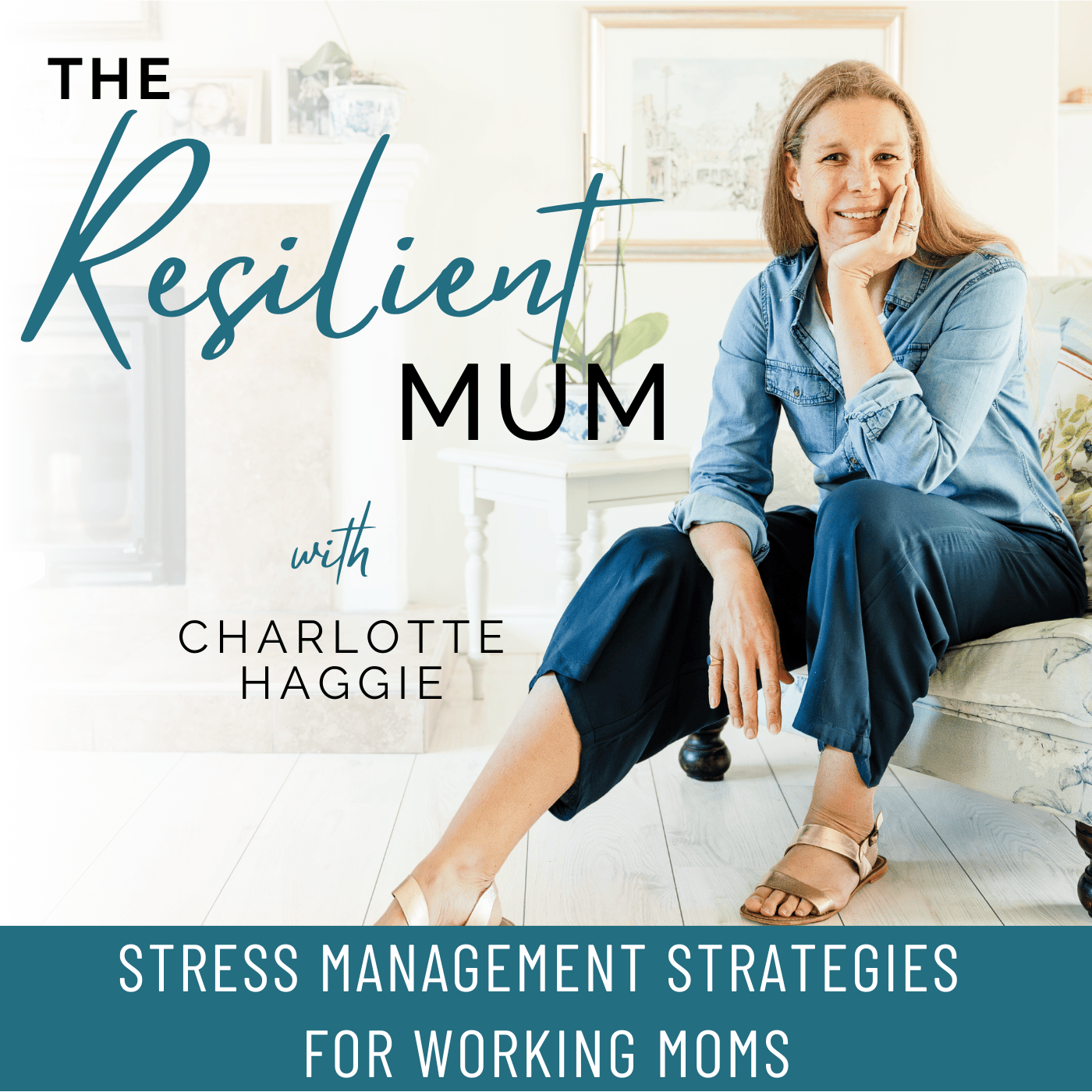 THE RESILIENT MUM, Stressed Mom, Time Management, Boundaries, Work Life Balance, Mom Guilt, Burnout, Resilience, Productivity