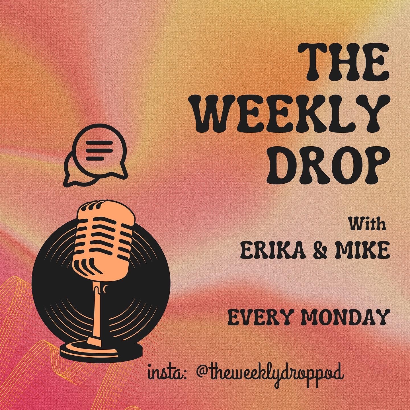 The Weekly Drop