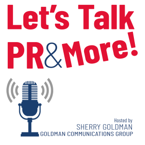 Let’sTalk PR & More Show #4 - Dr. Brooke Grindlinger, NY Academy of Sciences