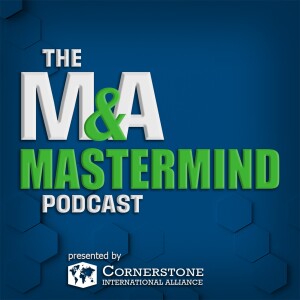 The M&A Mastermind Podcast - Episode 27 - Goodwill: What is it and how will it affect my deal?