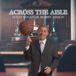 Across the Aisle with Senator Bobby Zirkin