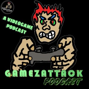 GamezAttack Podcast #57 Switched Out