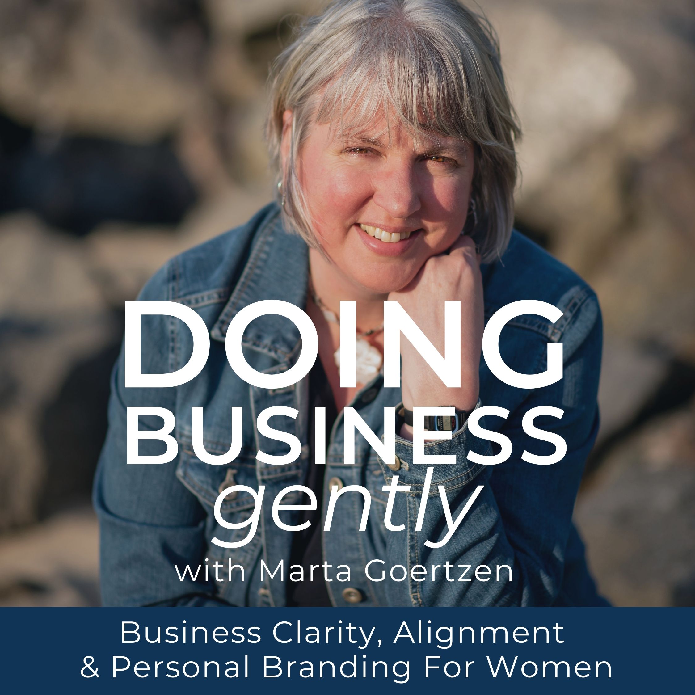 Doing Business Gently: Business Clarity and Personal Branding for Women with Online Service Based Businesses