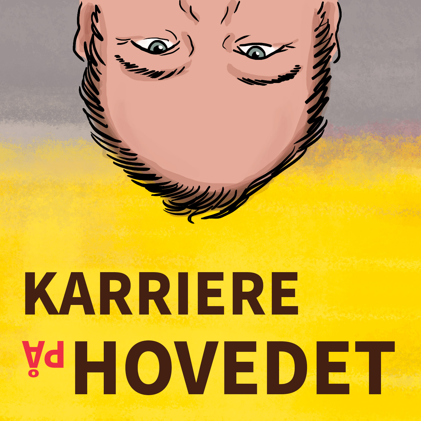 Karriere på hovedet