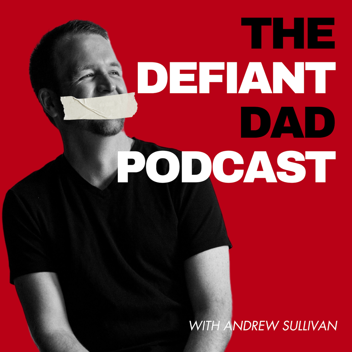 The Defiant Dad Podcast