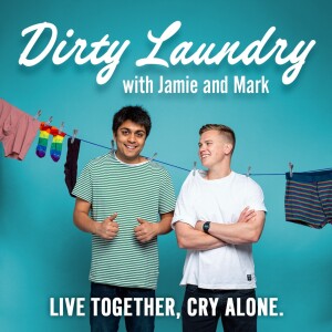 Dirty Laundry with Jamie DSouza and Mark Bittlestone