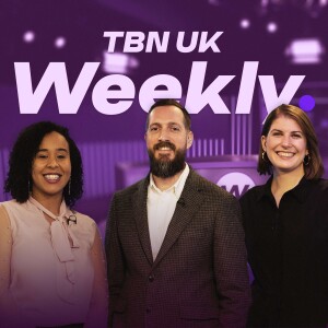 TBN UK Weekly