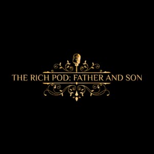 The Rich Pod Ep 1: Welcome to the Show