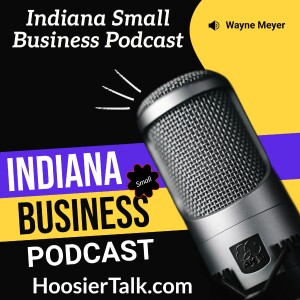 HoosierTalk.com Podcast Small Business Entrepreneur BNI Terre Haute Indiana