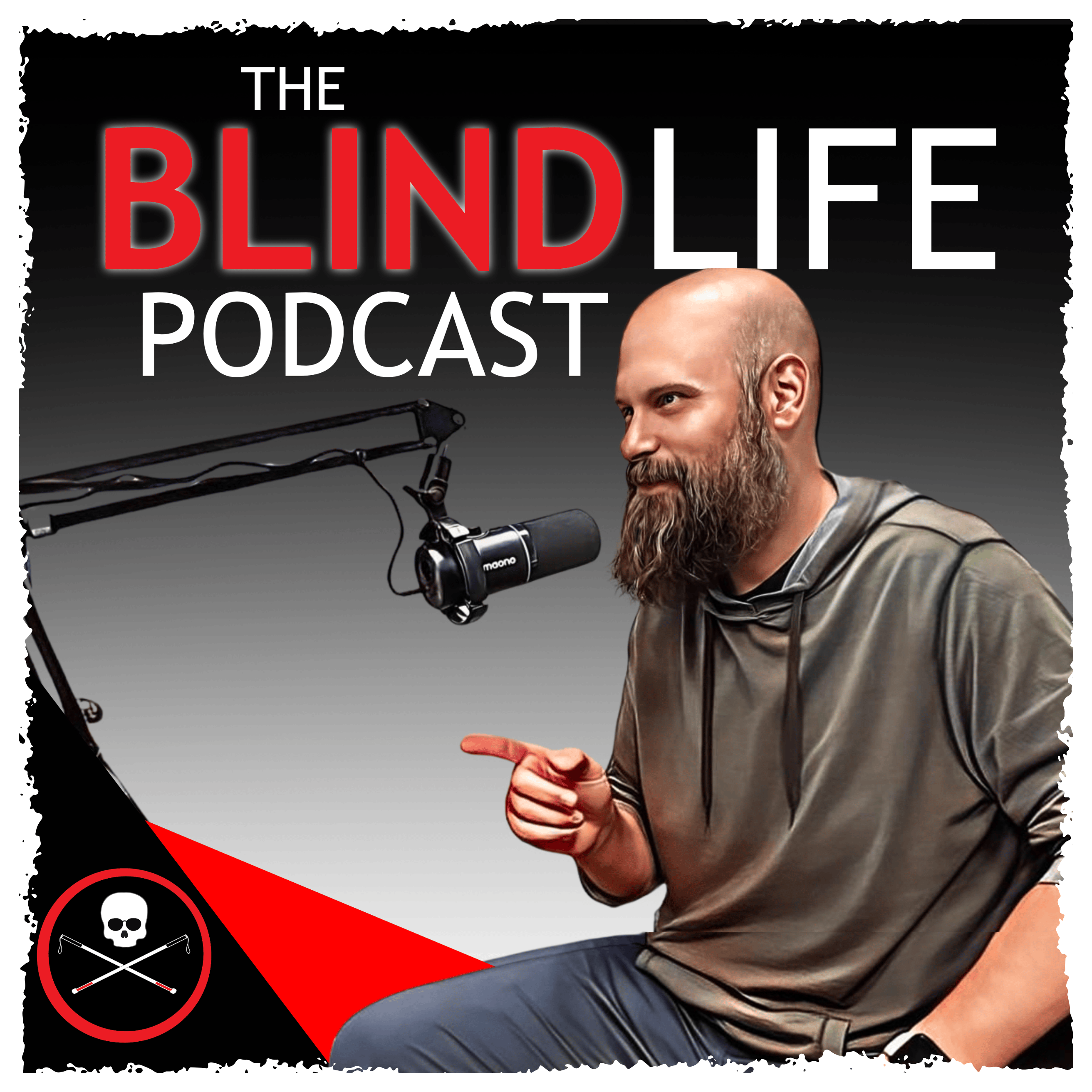 The Blind Life Podcast