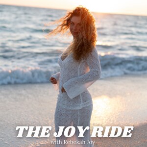 The Joy Ride with Rebekah Joy