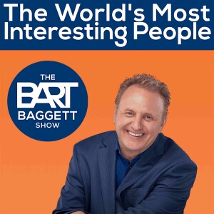 The Bart Baggett Show: The World’s Most Interesting People Podcast