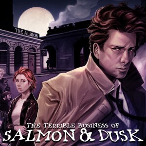 The Terrible Business of Salmon and Dusk trailer