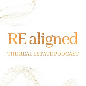 REaligned The Real Estate Podcast