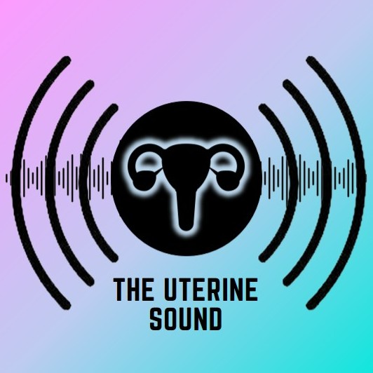 The Uterine Sound Podcast