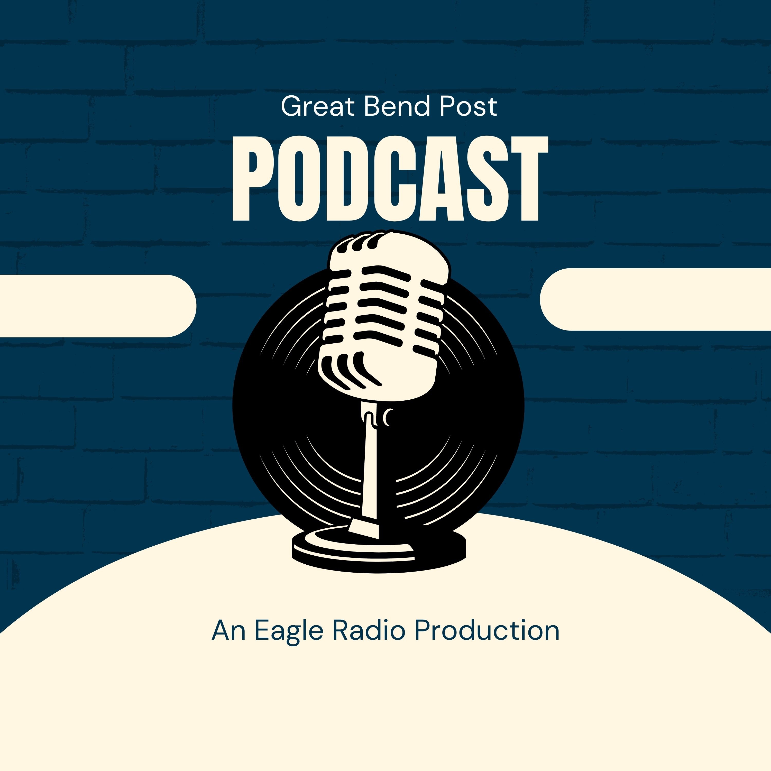 Great Bend Post Podcast