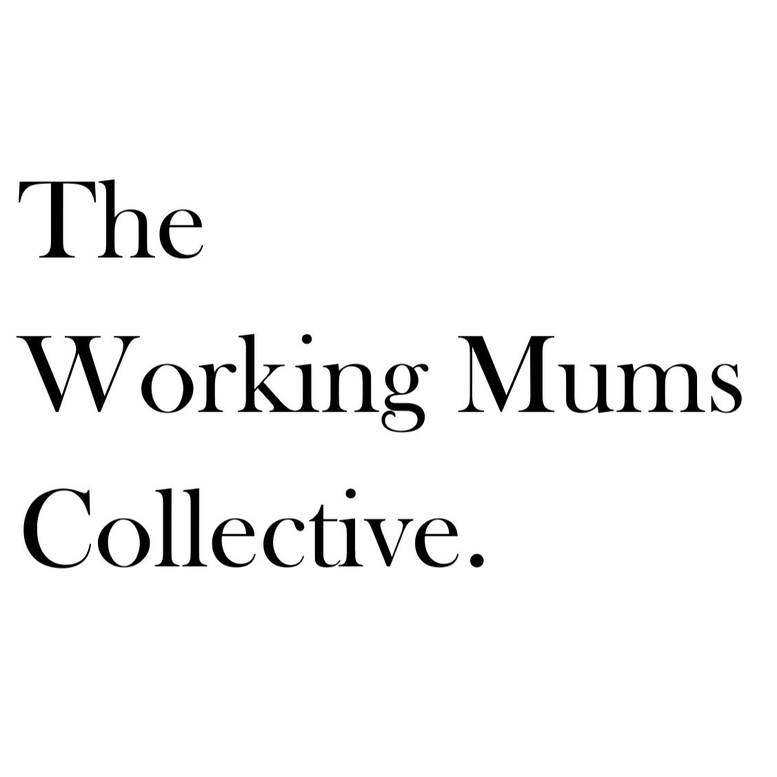 The Working Mums Collective cover art