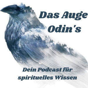 Das Auge Odins - Die Kraft der Wahrheit