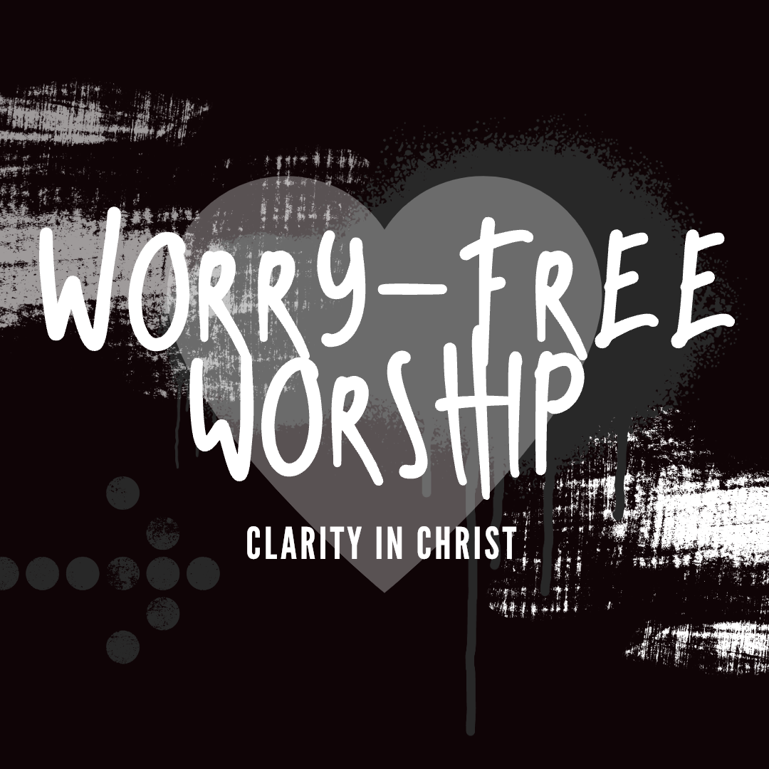 The Worry-Free Worship Podcast