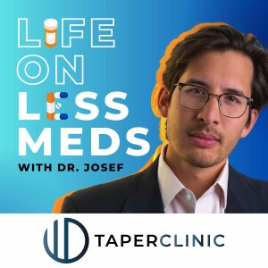 Life on Less Meds with Dr. Josef