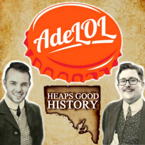 AdeLOL - Adelaide & SA’s Hilarious History