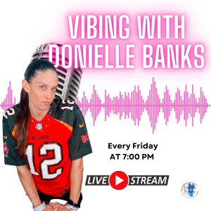 MLB Home Run Derby and How to Present Yourself to a Woman with Donielle Banks