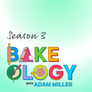 Bakeology Season 3 Preview