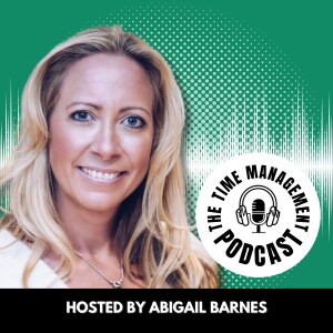 The Time Management Podcast