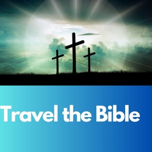 Travel the Bible