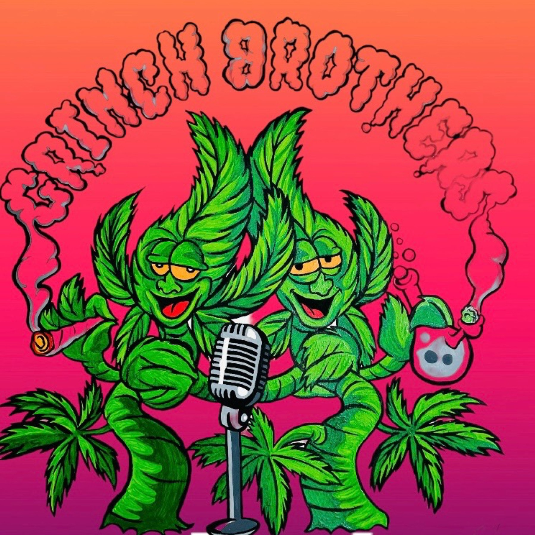 Grinch Brother’s Podcast