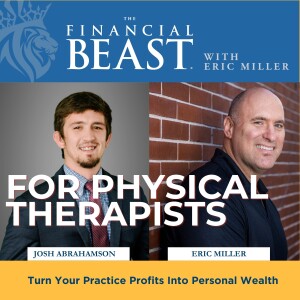 The Financial Beast for Physical Therapists