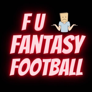 FU Fantasy Football Podcast