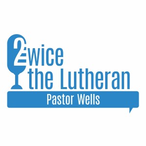 Twice the Lutheran