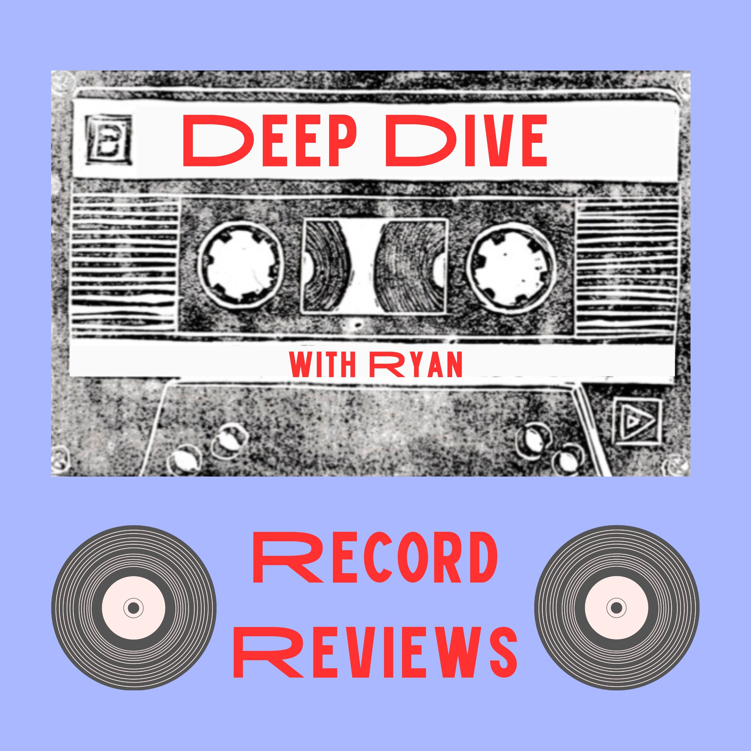 Deep Dive Record Reviews
