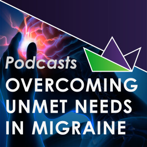 Podcast 3: Best-practices for treating acute migraine