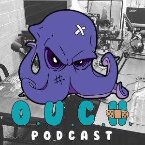O.U.C.H. Podcast