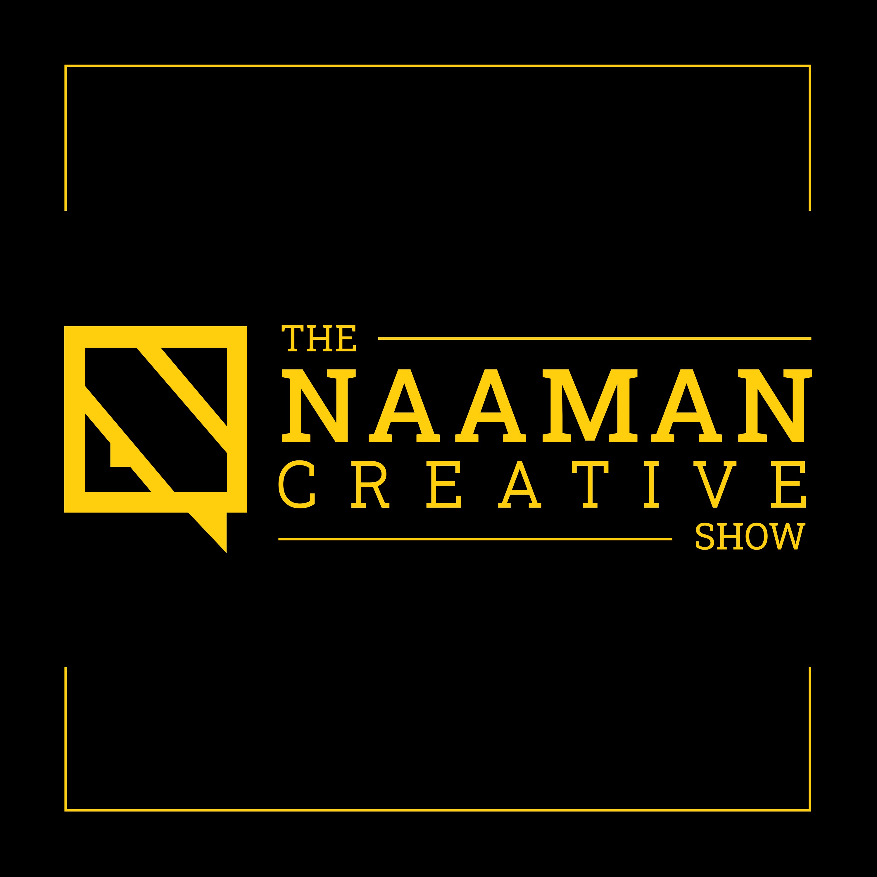 The Naaman Creative Show