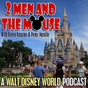 2 Men and The Mouse Episode 243: Walt Disney World Motion Sickness Guide