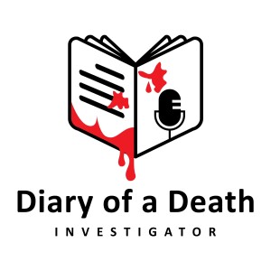Diary of a Death Investigator
