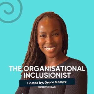The Organisational Inclusionist