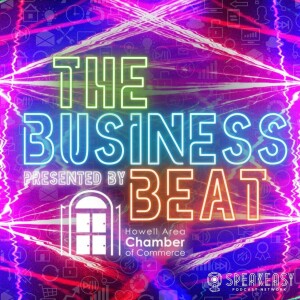 The Business Beat - by Howell Area COC